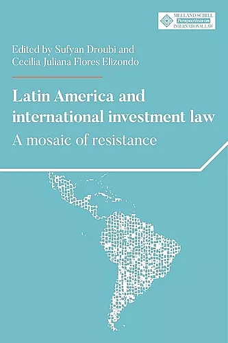 Latin America and International Investment Law cover