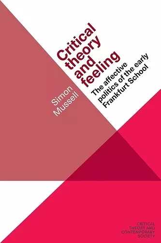 Critical Theory and Feeling cover