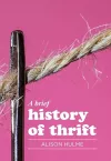 A Brief History of Thrift cover