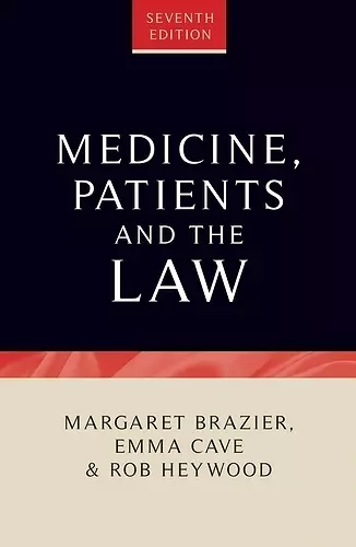 Medicine, Patients and the Law cover