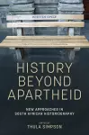 History Beyond Apartheid cover