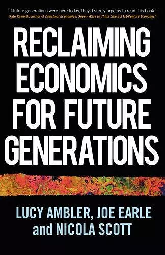 Reclaiming Economics for Future Generations cover
