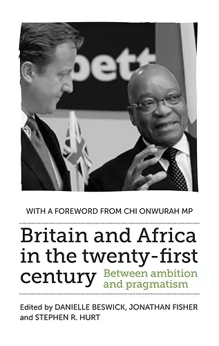 Britain and Africa in the Twenty-First Century cover