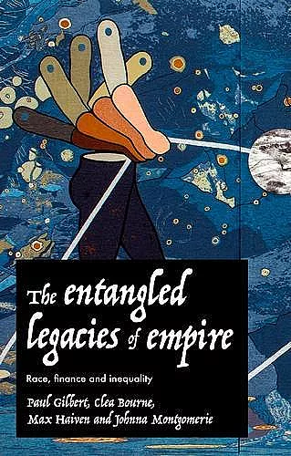 The Entangled Legacies of Empire cover