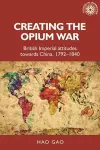 Creating the Opium War cover