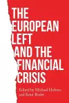 The European Left and the Financial Crisis cover