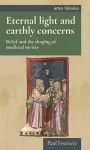 Eternal Light and Earthly Concerns cover