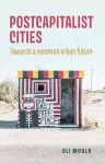 Postcapitalist cities cover
