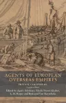 Agents of European Overseas Empires cover