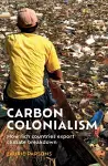 Carbon Colonialism cover