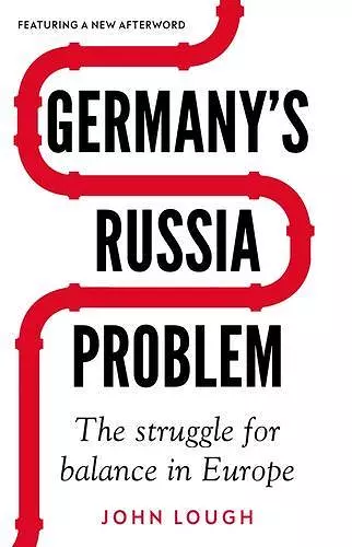 Germany's Russia Problem cover