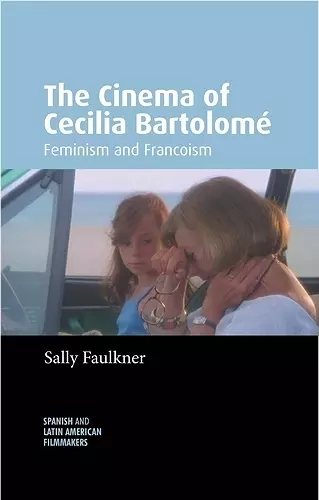 The Cinema of Cecilia Bartolomé cover