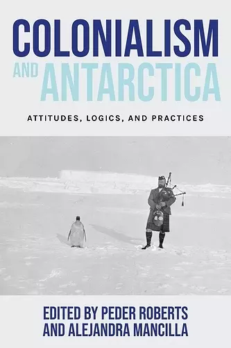 Colonialism and Antarctica cover