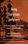 Living the Urban Periphery cover