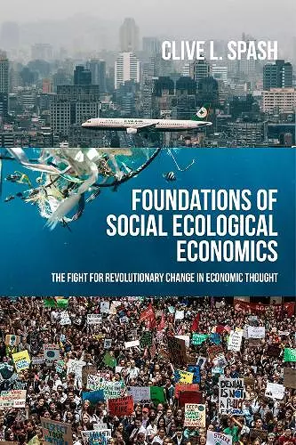 Foundations of Social Ecological Economics cover