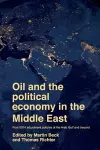 Oil and the Political Economy in the Middle East cover