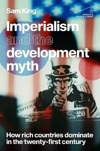 Imperialism and the Development Myth cover