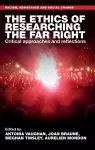 The Ethics of Researching the Far Right cover