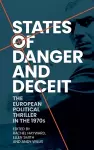 States of Danger and Deceit cover