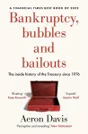 Bankruptcy, Bubbles and Bailouts cover
