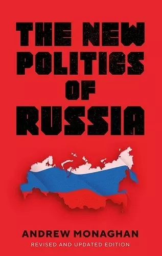 The New Politics of Russia cover