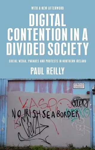 Digital Contention in a Divided Society cover