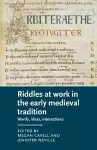 Riddles at Work in the Early Medieval Tradition cover