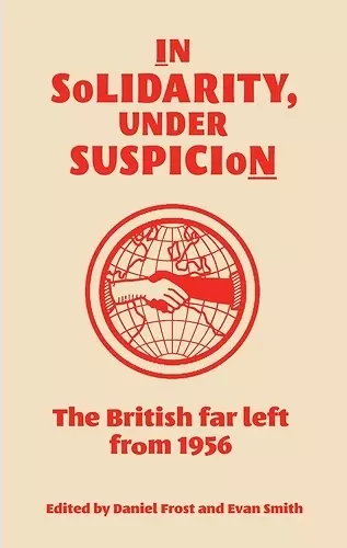 In Solidarity, Under Suspicion cover