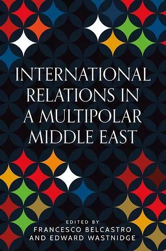 International Relations in a Multipolar Middle East cover