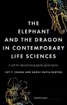 The Elephant and the Dragon in Contemporary Life Sciences cover