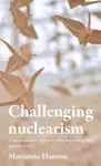 Challenging Nuclearism cover