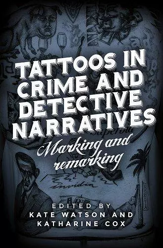 Tattoos in Crime and Detective Narratives cover