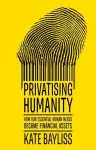Privatising Humanity cover