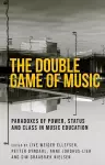 The Double Game of Music cover