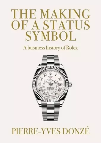 The Making of a Status Symbol cover