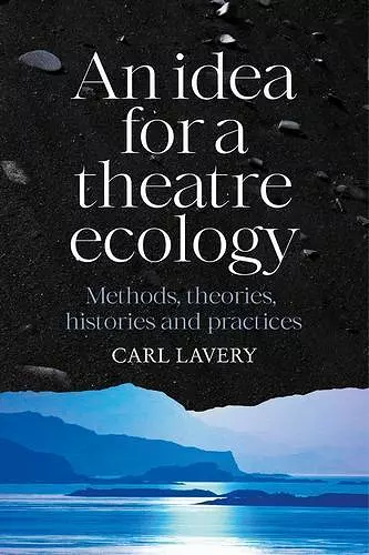 An Idea for a Theatre Ecology cover