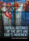 Critical histories of the Arts and Crafts movement cover