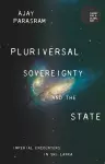 Pluriversal Sovereignty and the State cover