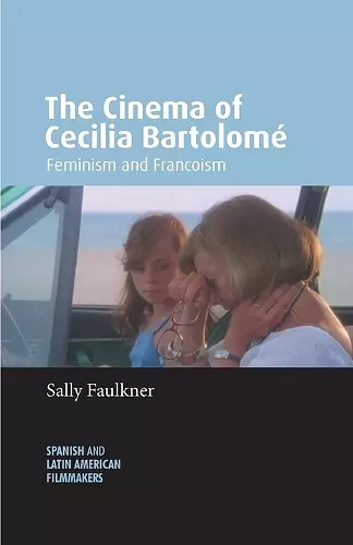 The Cinema of Cecilia Bartolomé cover