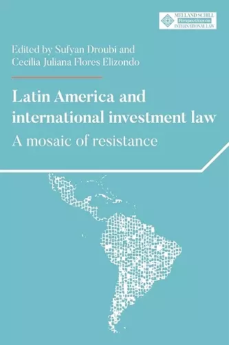 Latin America and International Investment Law cover