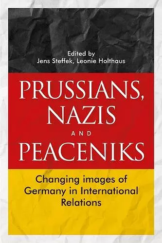 Prussians, Nazis and Peaceniks cover