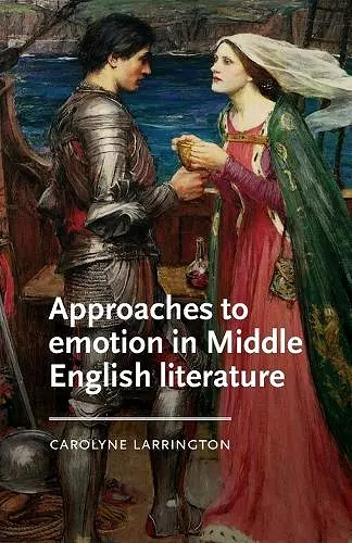 Approaches to emotion in Middle English literature cover