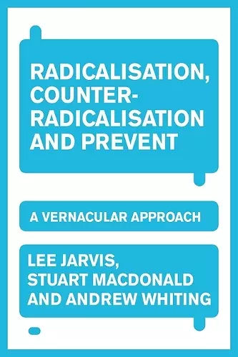 Radicalisation, Counter-Radicalisation, and Prevent cover