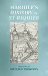 Hariulf’s History of St Riquier cover