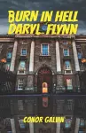Burn in Hell Daryl Flynn cover