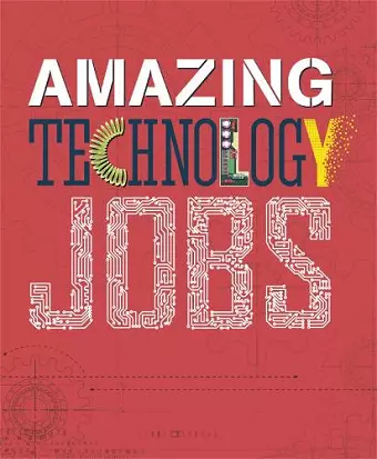 Amazing Jobs: Technology cover