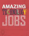 Amazing Jobs: Technology cover