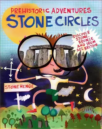 Prehistoric Adventures: Stone Circles cover