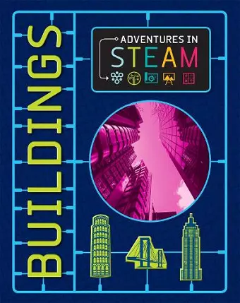 Adventures in STEAM: Buildings cover