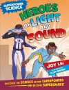Superpower Science: Heroes of Light and Sound cover